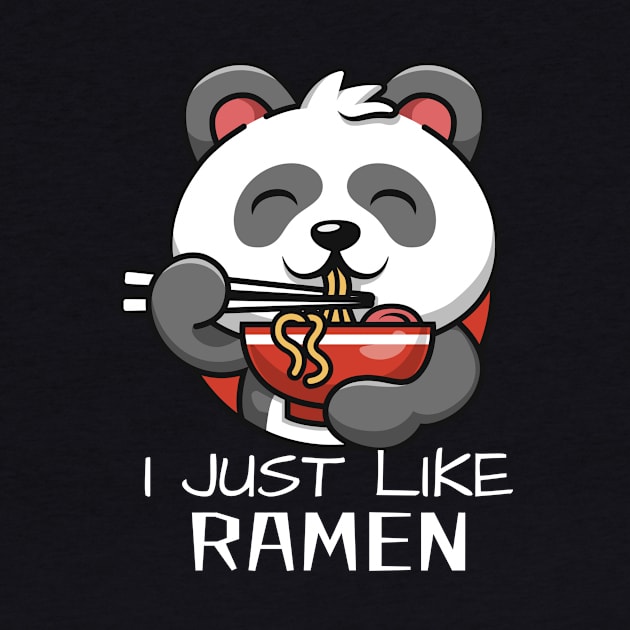 I just like ramen kawaii panda by GP SHOP